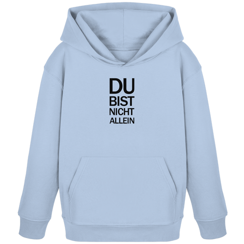 Blue Soul Kids Organic Hoodie mit dem schwarzen Aufdruck Du bist nicht allein