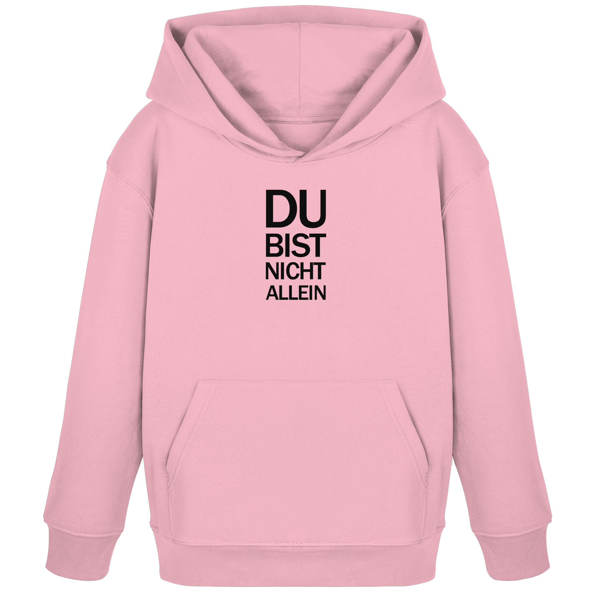 Cotton Pink Kids Organic Hoodie mit dem schwarzen Aufdruck Du bist nicht allein