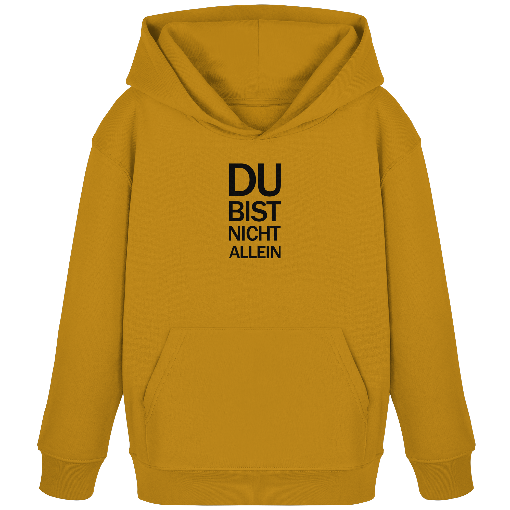 Ochre Kids Organic Hoodie mit dem schwarzen Aufdruck Du bist nicht allein