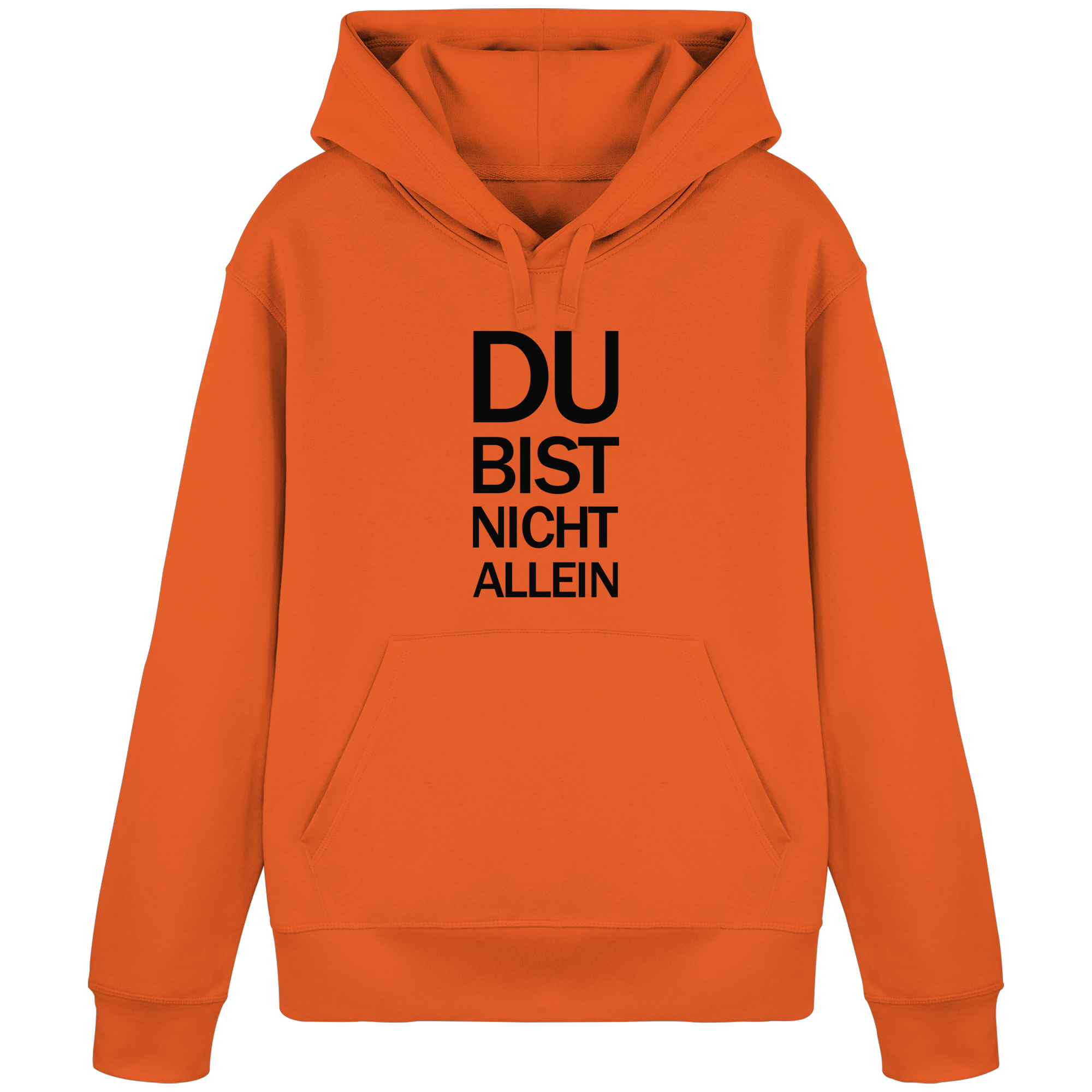 Bright Orange Organic Basic Hoodie mit dem schwarzen Aufdruck Du bist nicht allein