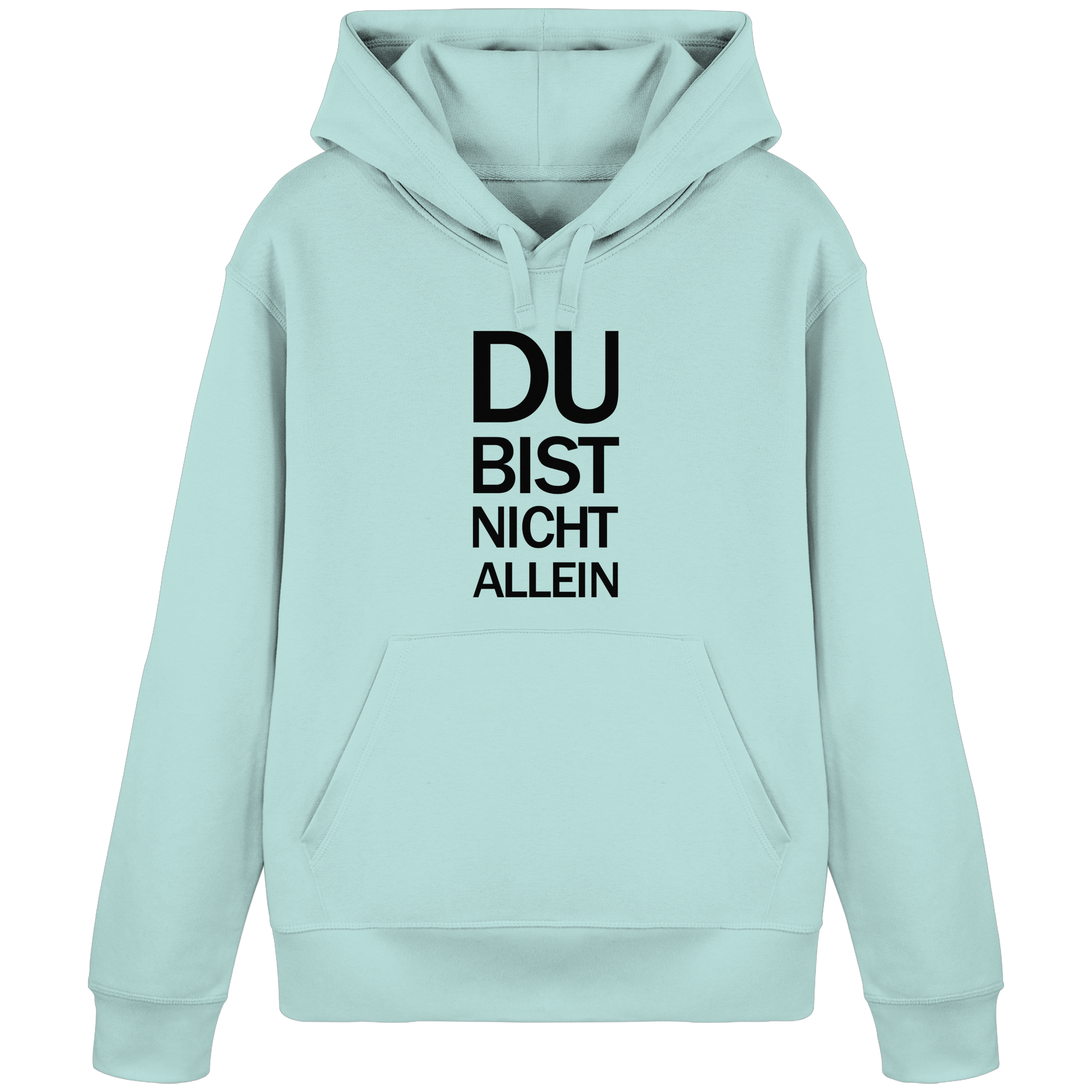 Caribbean Blue Organic Basic Hoodie mit dem schwarzen Aufdruck Du bist nicht allein