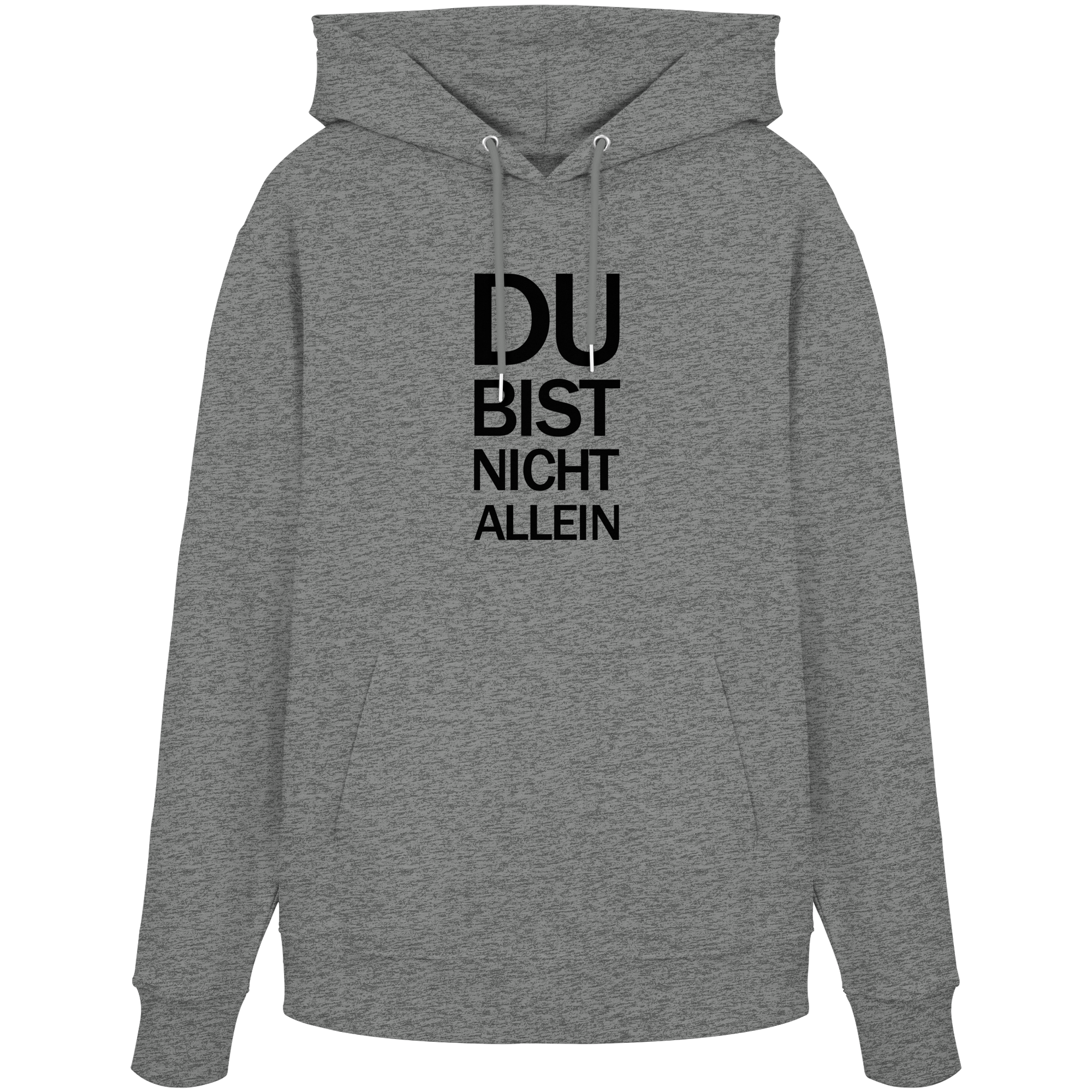 Mid Heather Grey Organic Hoodie mit dem schwarzen Aufdruck Du bist nicht allein