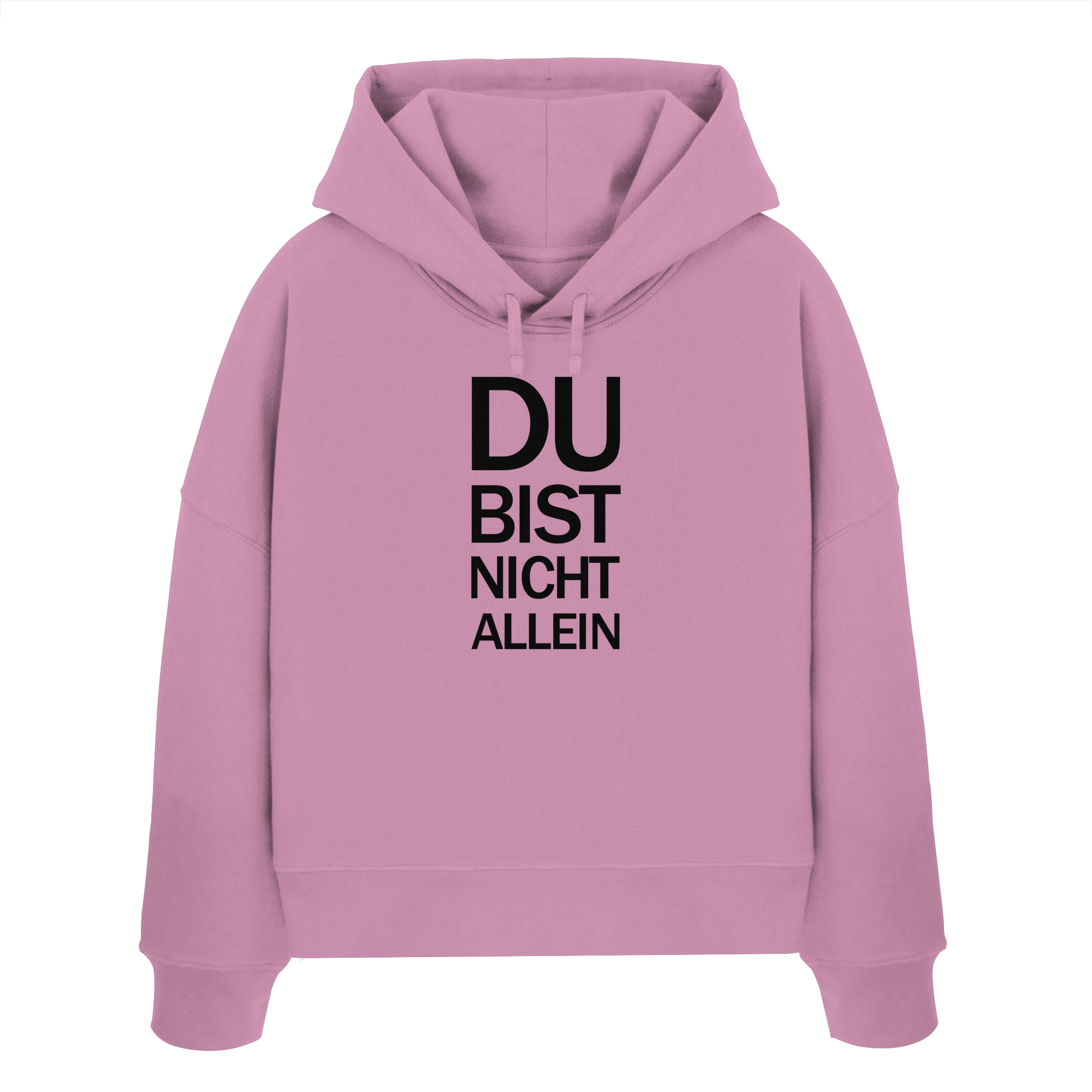 Bubble Pink Womens Organic Boxcut Hoodie mit dem schwarzen Aufdruck Du bist nicht allein