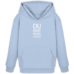 Blue Soul Kids Organic Hoodie mit dem weissen Aufdruck Du bist nicht allein