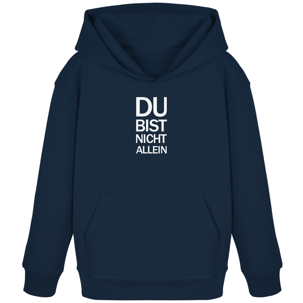 French Navy Kids Organic Hoodie mit dem weissen Aufdruck Du bist nicht allein