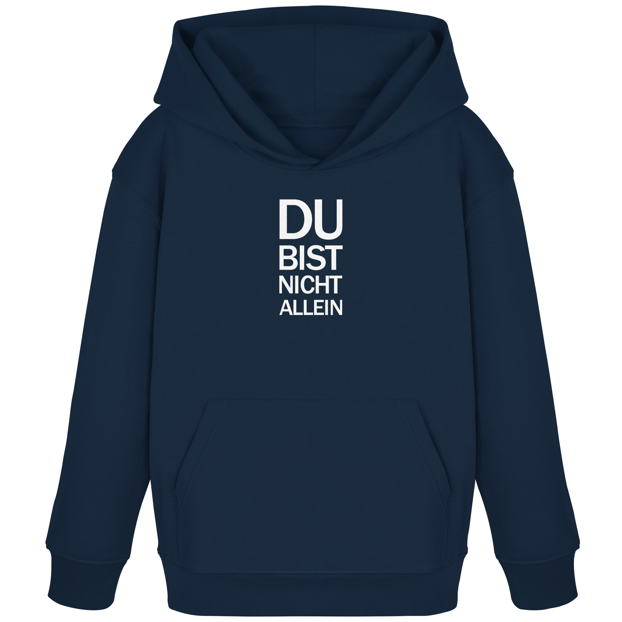 French Navy Kids Organic Hoodie mit dem weissen Aufdruck Du bist nicht allein