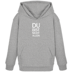 Heather Grey Kids Organic Hoodie mit dem weissen Aufdruck Du bist nicht allein