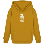 Orche Kids Organic Hoodie mit dem weissen Aufdruck Du bist nicht allein