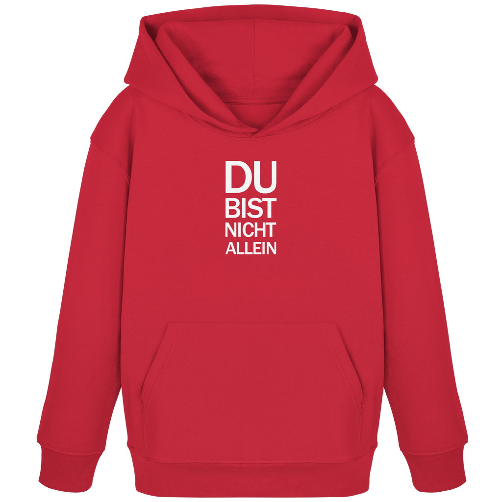 Red Kids Organic Hoodie mit dem weissen Aufdruck Du bist nicht allein