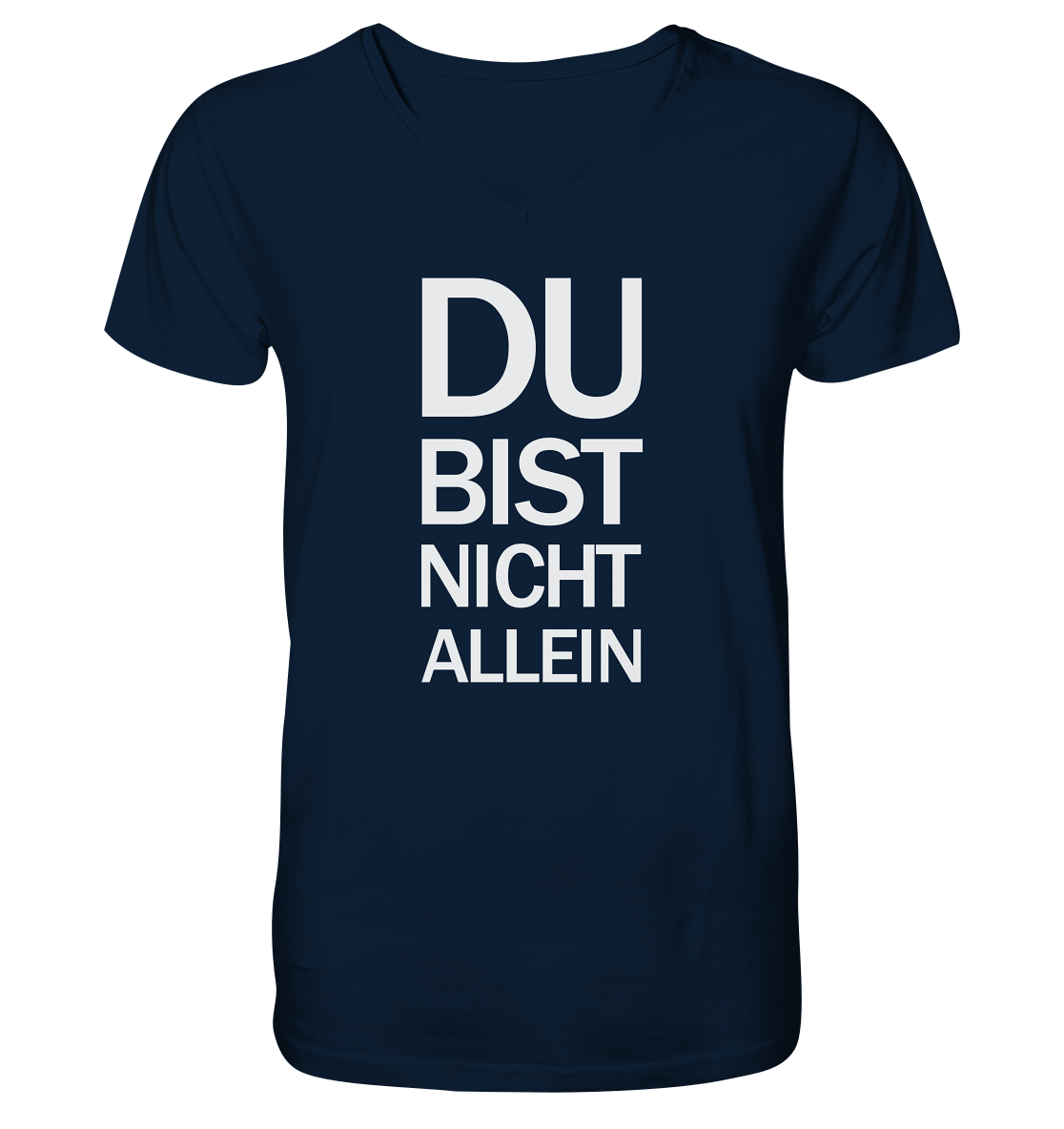 French Navy Mens Organic V-Neck Shirt mit dem weissen Aufdruck Du bist nicht allein