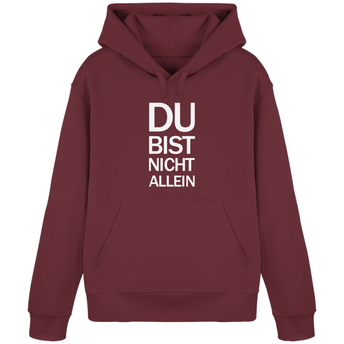 Burgundy Organic Basic Hoodie mit dem weissen Aufdruck Du bist nicht allein