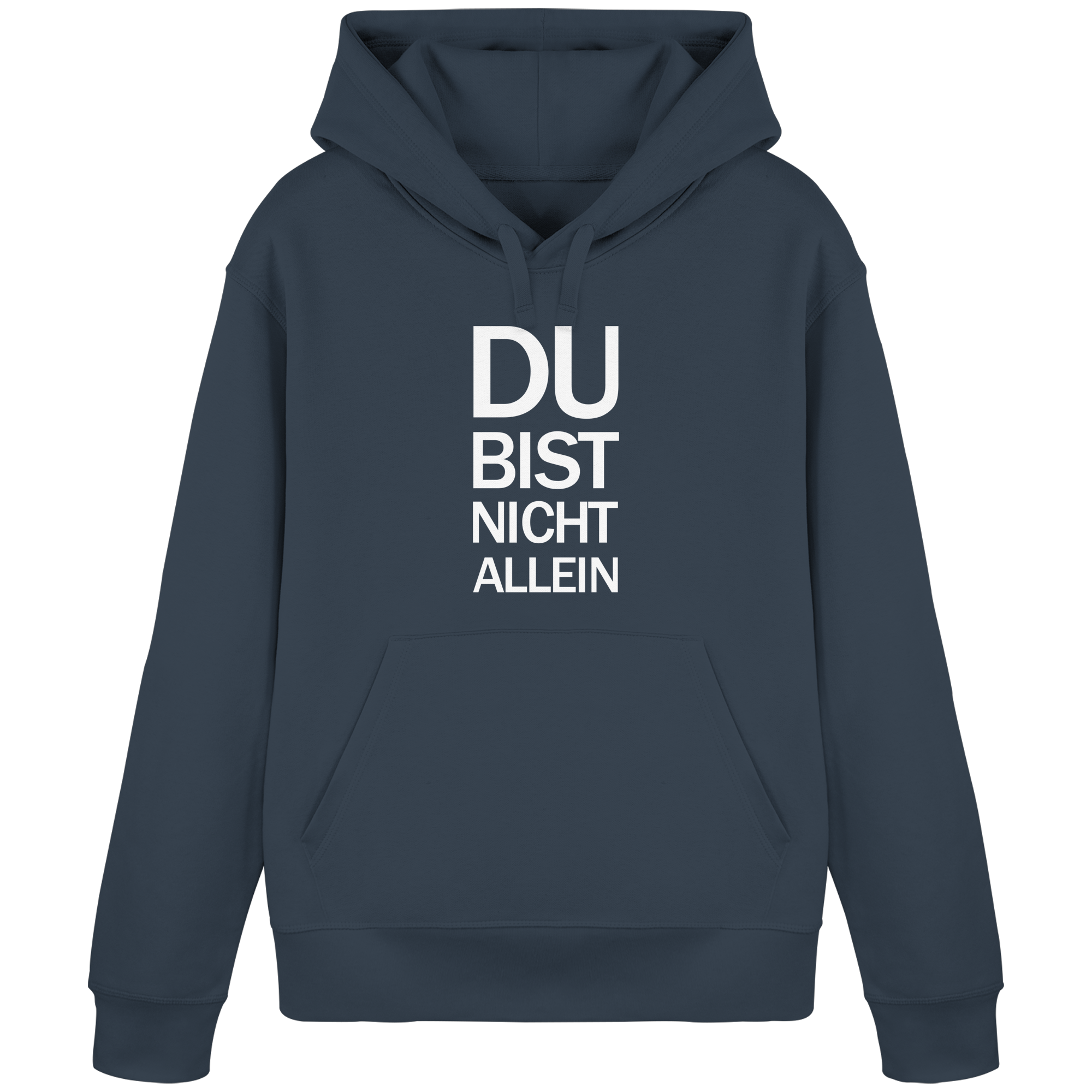 India Ink Grey Organic Basic Hoodie mit dem weissen Aufdruck Du bist nicht allein