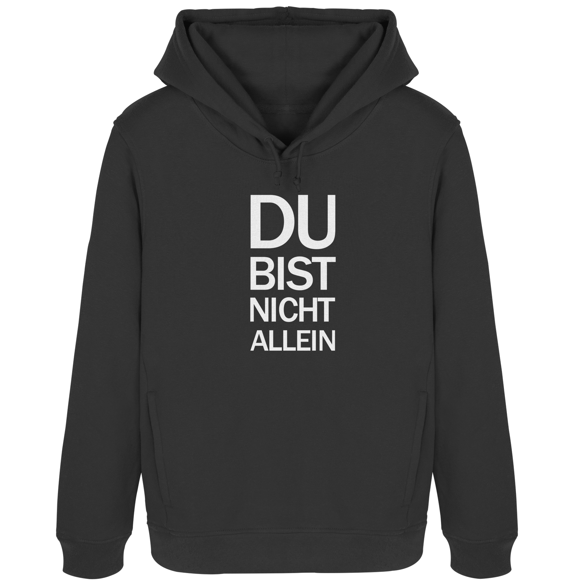 Black Pure Womens Organic Hoodie B&C mit dem weissen Aufdruck Du bist nicht allein