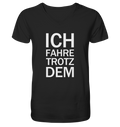 Black Mens Organic V-Neck Shirt mit dem weissen Aufdruck Ich fahre Trotzdem