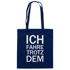 French Navy Organic-Cotton-Bag mit dem weissen Aufdruck Ich fahre trotzdem