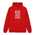 Red Organic Hoodie B&C mit dem weissen Aufdruck Ich fahre trotzdem