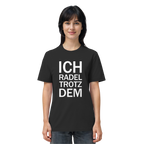 Black Organic-Shirt mit dem weissen Aufdruck Ich radel trotzdem