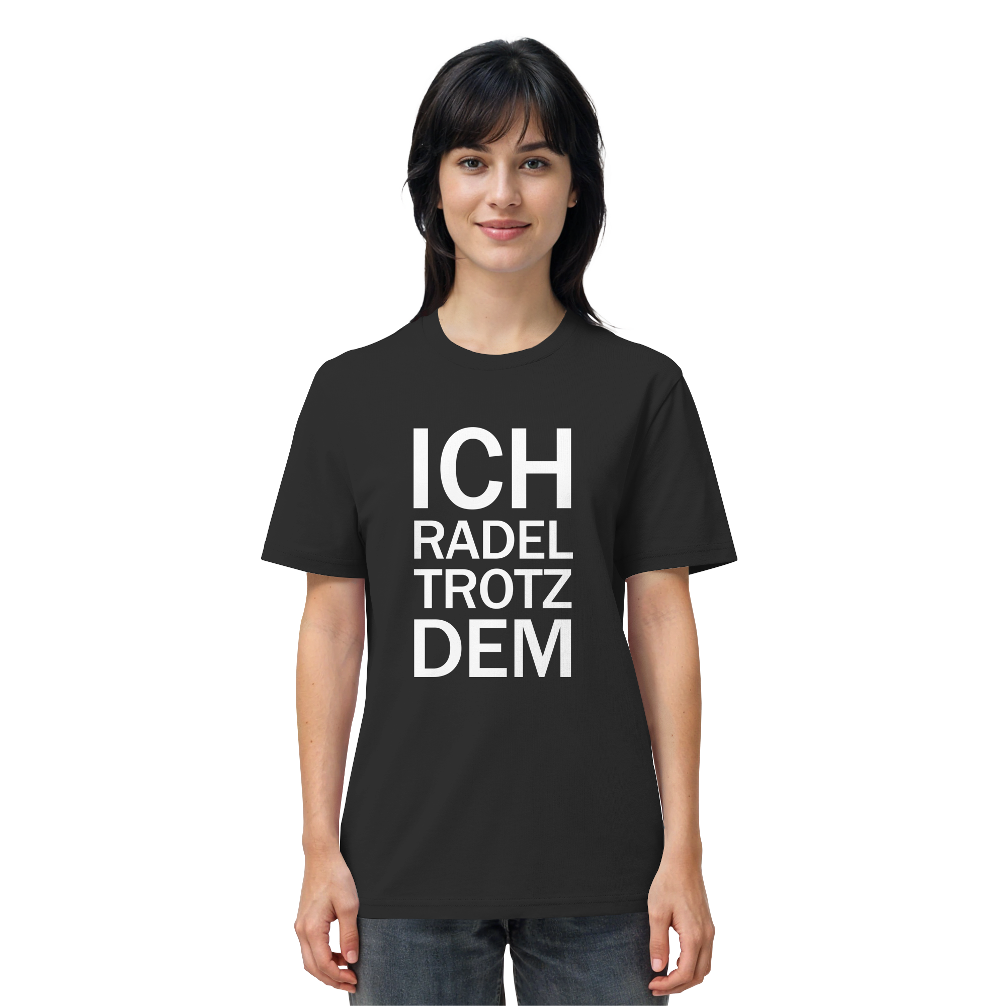 Black Organic-Shirt mit dem weissen Aufdruck Ich radel trotzdem