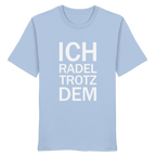 Blue Soul Organic-Shirt mit dem weissen Aufdruck Ich radel trotzdem