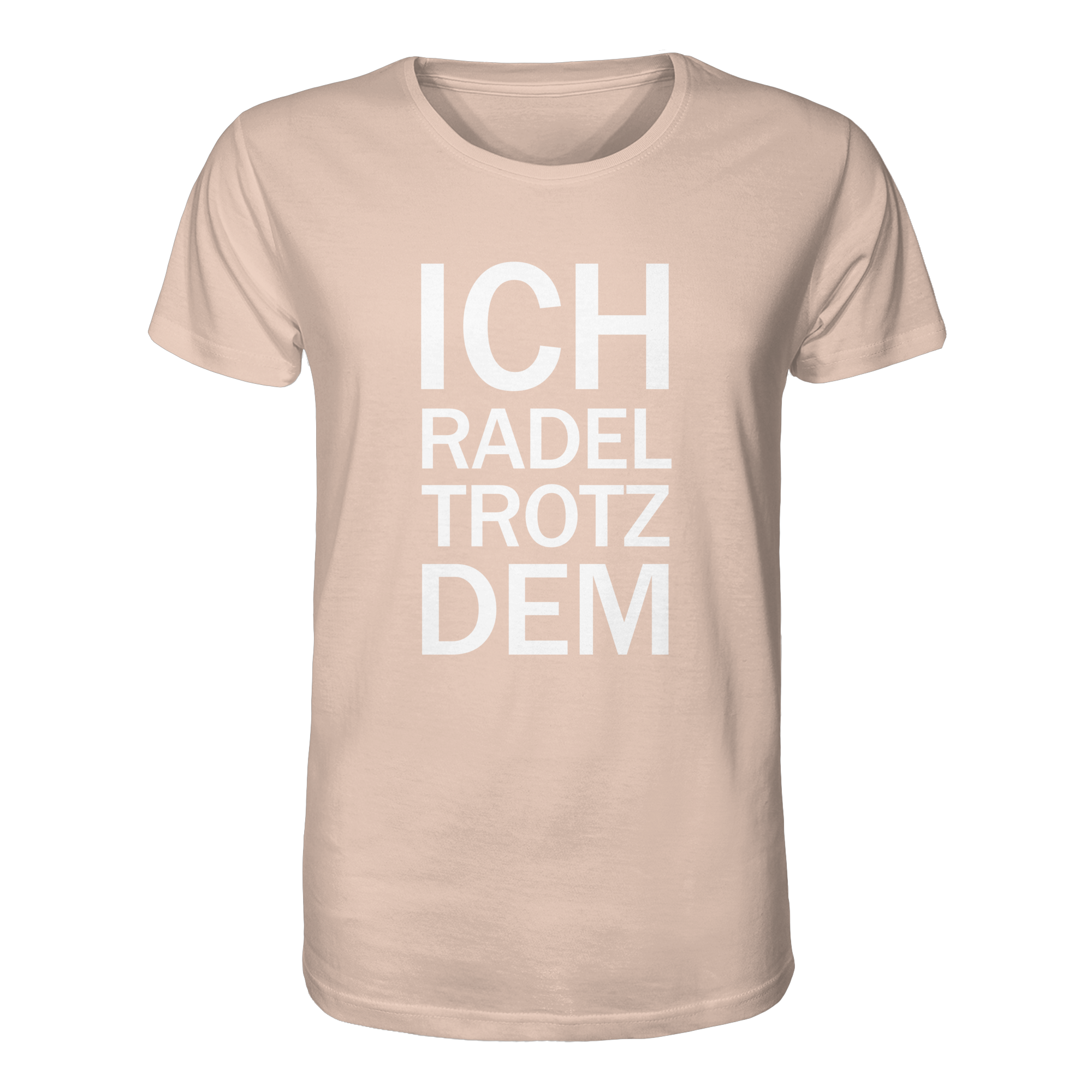 Fraiche Peche Organic-Shirt mit dem weissen Aufdruck Ich radel trotzdem