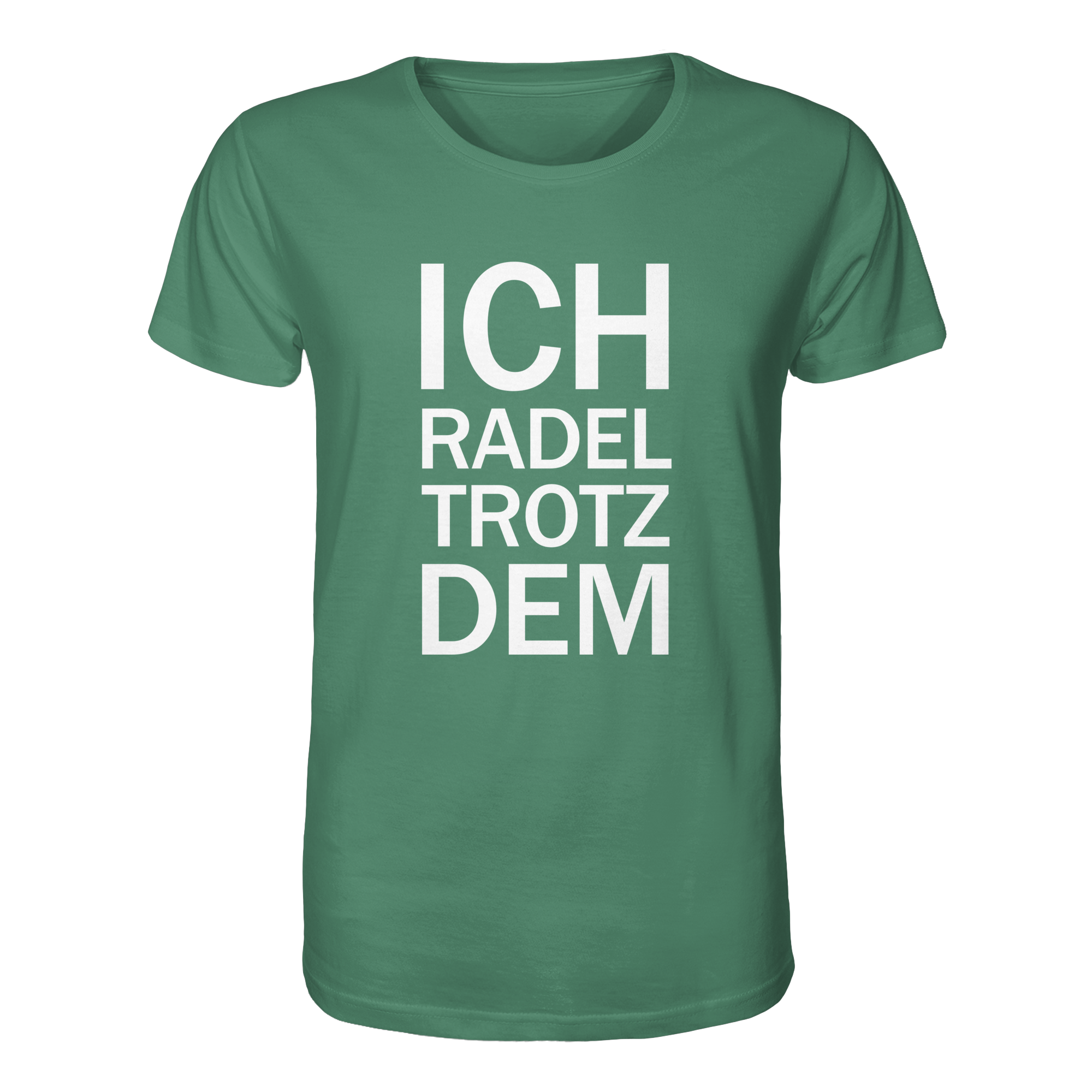 Green Bay Organic-Shirt mit dem weissen Aufdruck Ich radel trotzdem