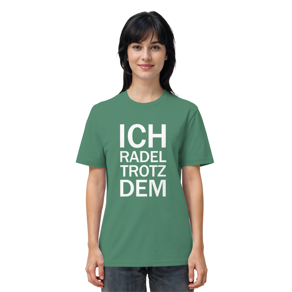 Green Bay Organic-Shirt mit dem weissen Aufdruck Ich radel trotzdem