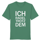 Green Bay Organic-Shirt mit dem weissen Aufdruck Ich radel trotzdem