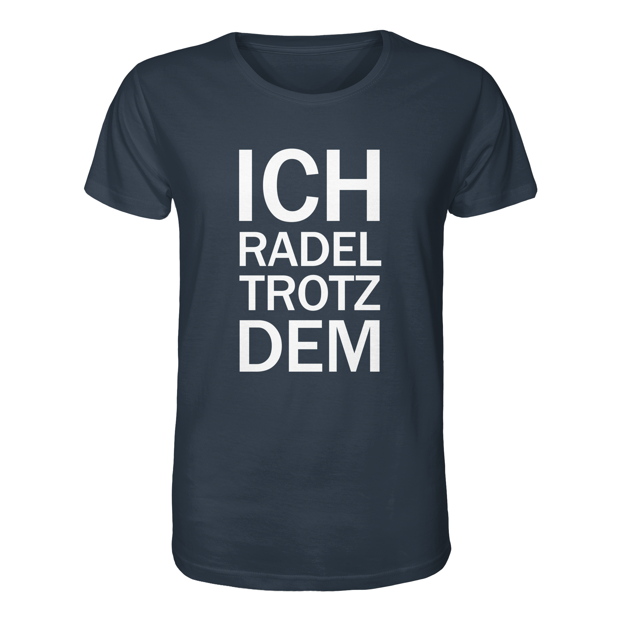 India Ink Grey Organic-Shirt mit dem weissen Aufdruck Ich radel trotzdem