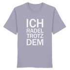 Lavender Organic-Shirt mit dem weissen Aufdruck Ich radel trotzdem