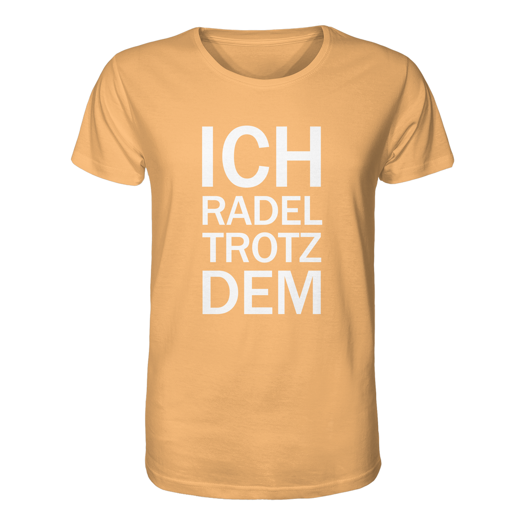 Nispero Organic-Shirt mit dem weissen Aufdruck Ich radel trotzdem