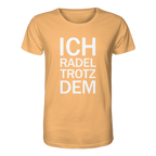 Nispero Organic-Shirt mit dem weissen Aufdruck Ich radel trotzdem