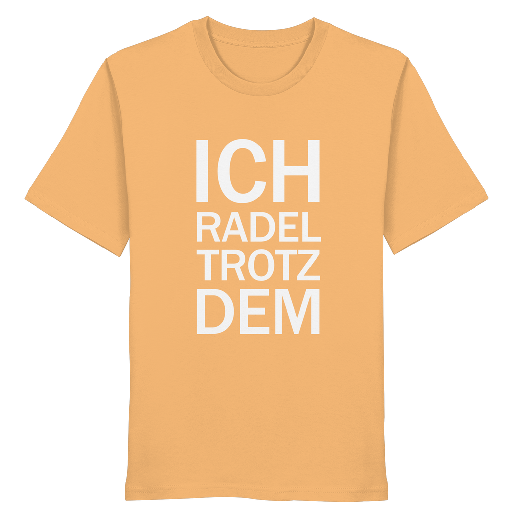 Nispero Organic-Shirt mit dem weissen Aufdruck Ich radel trotzdem