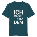 Stargazer Organic-Shirt mit dem weissen Aufdruck Ich radel trotzdem