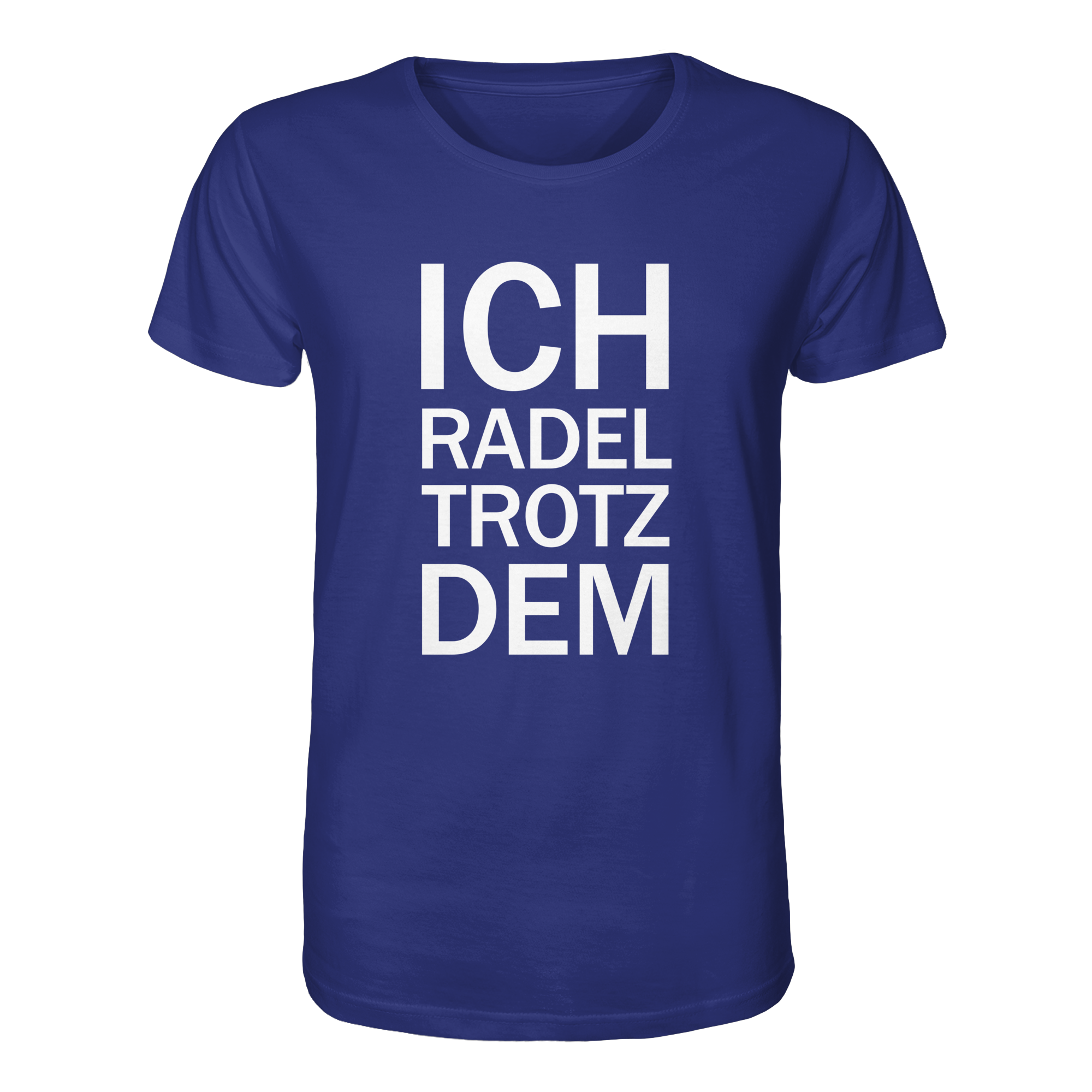 Worker Blue Organic-Shirt mit dem weissen Aufdruck Ich radel trotzdem