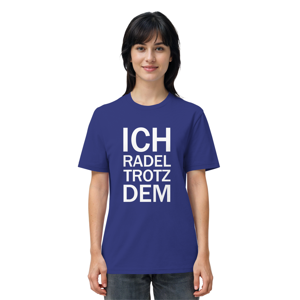 Worker Blue Organic-Shirt mit dem weissen Aufdruck Ich radel trotzdem