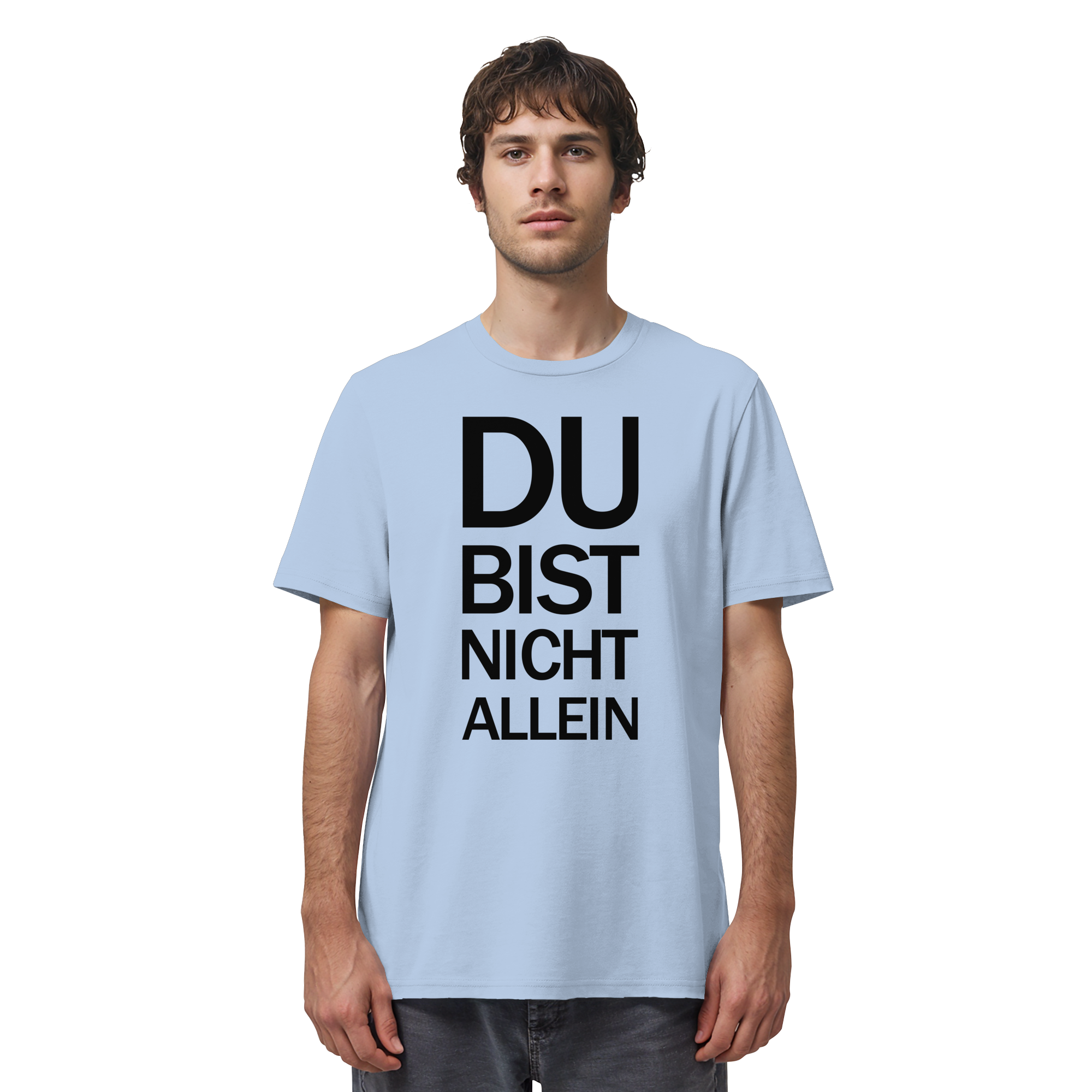 Blue Soul Organic Shirt mit dem schwarzen Aufdruck Du bist nicht allein