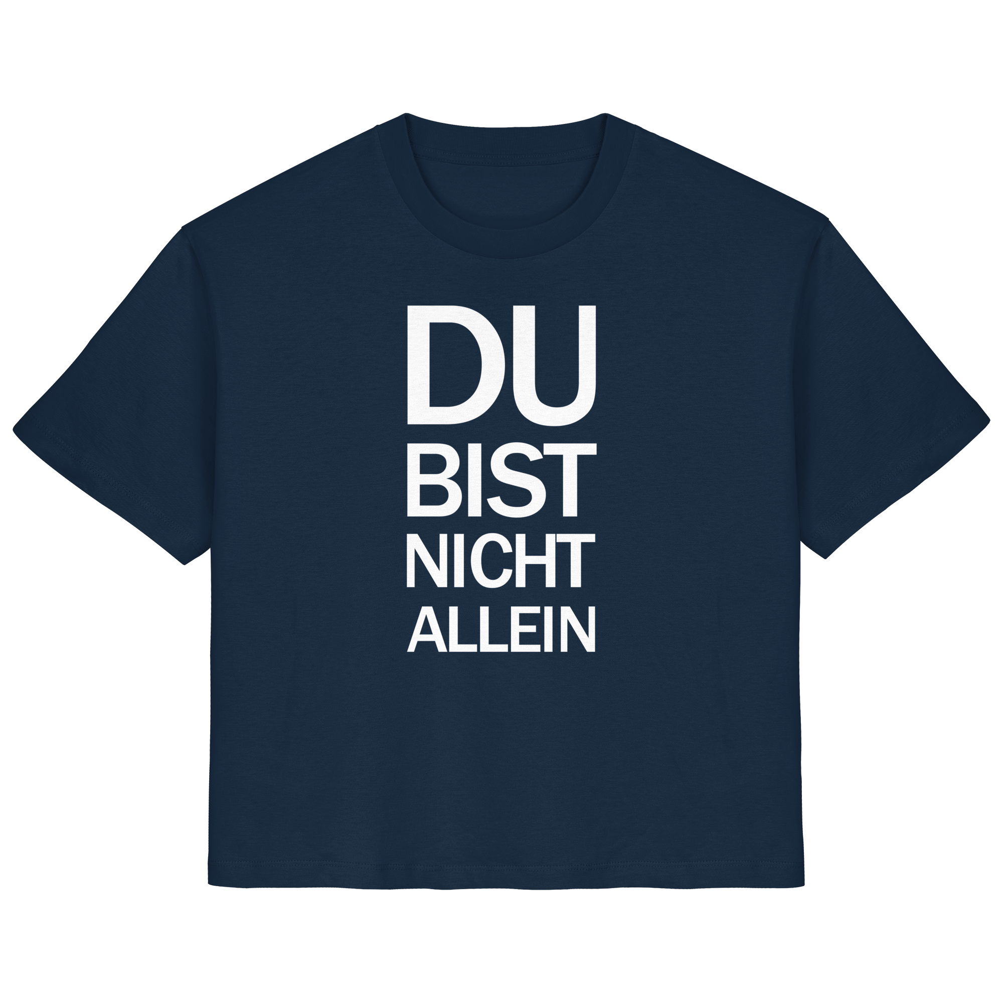 French Navy Ladies Organic Shirt mit dem weissen Aufdruck Du bist nicht allein