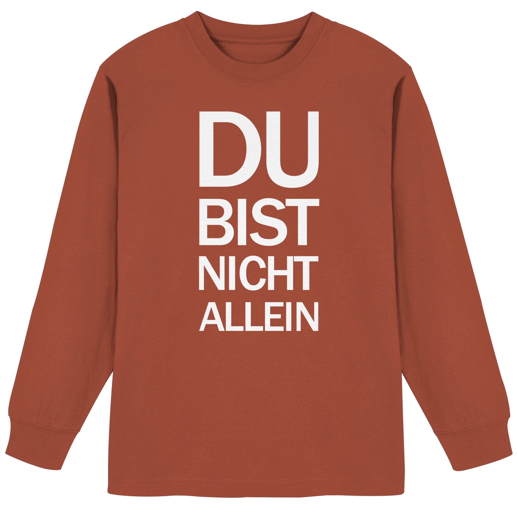 Heritage Brown Organic Heavy Oversized Longsleeve T-Shirt mit dem weissen Aufdruck Du bist nicht allein