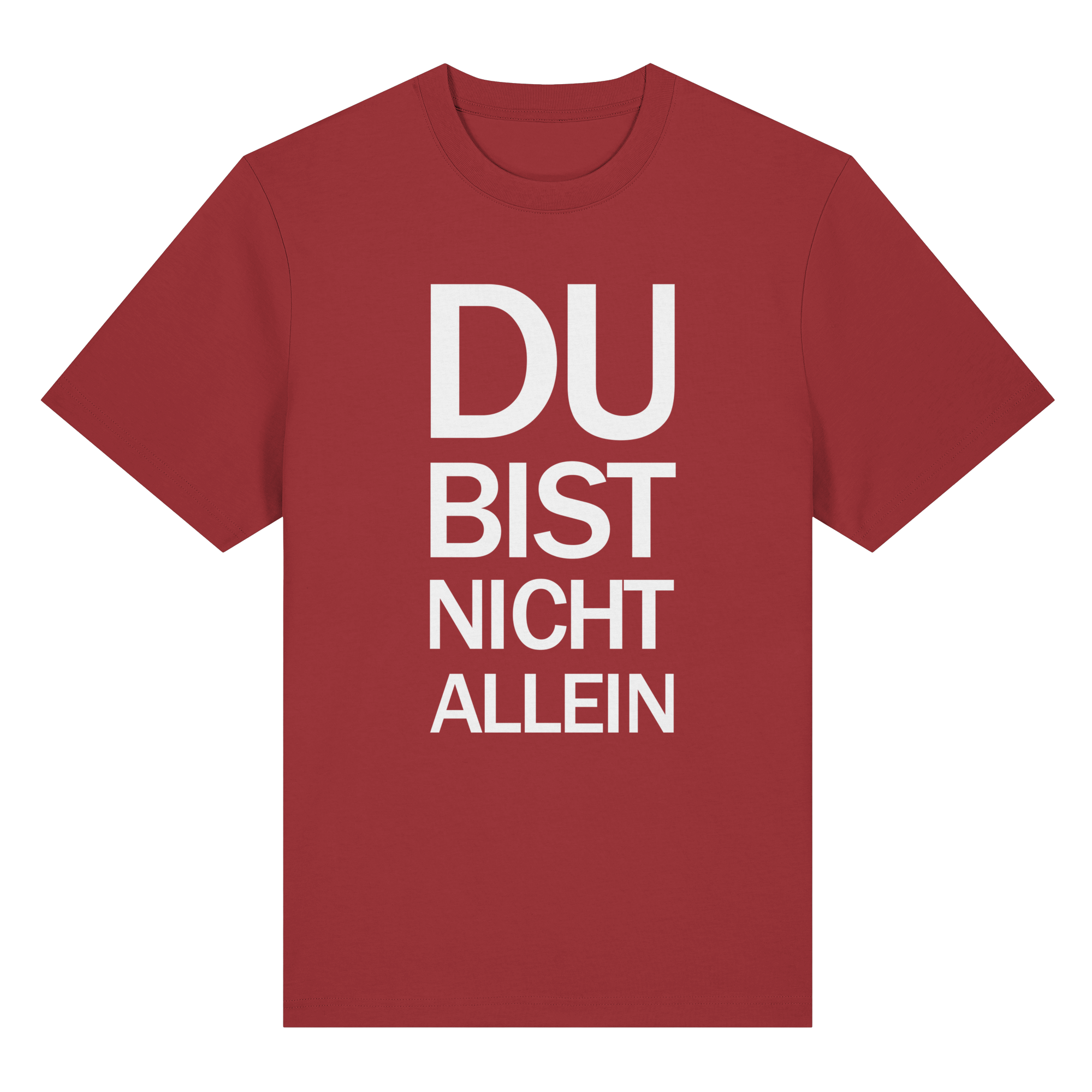 Red Earth Organic Heavy Shirt mit dem weissen Aufdruck Du bist nicht allein