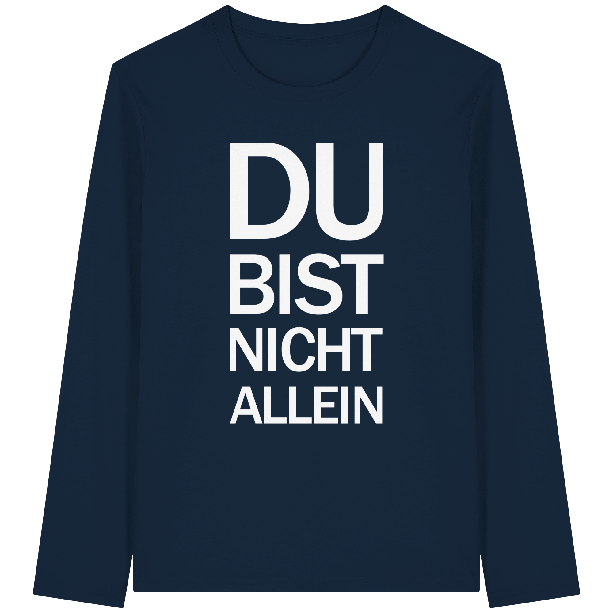 French Navy Organic Longsleeve T-Shirt mit dem weissen Aufdruck Du bist nicht allein