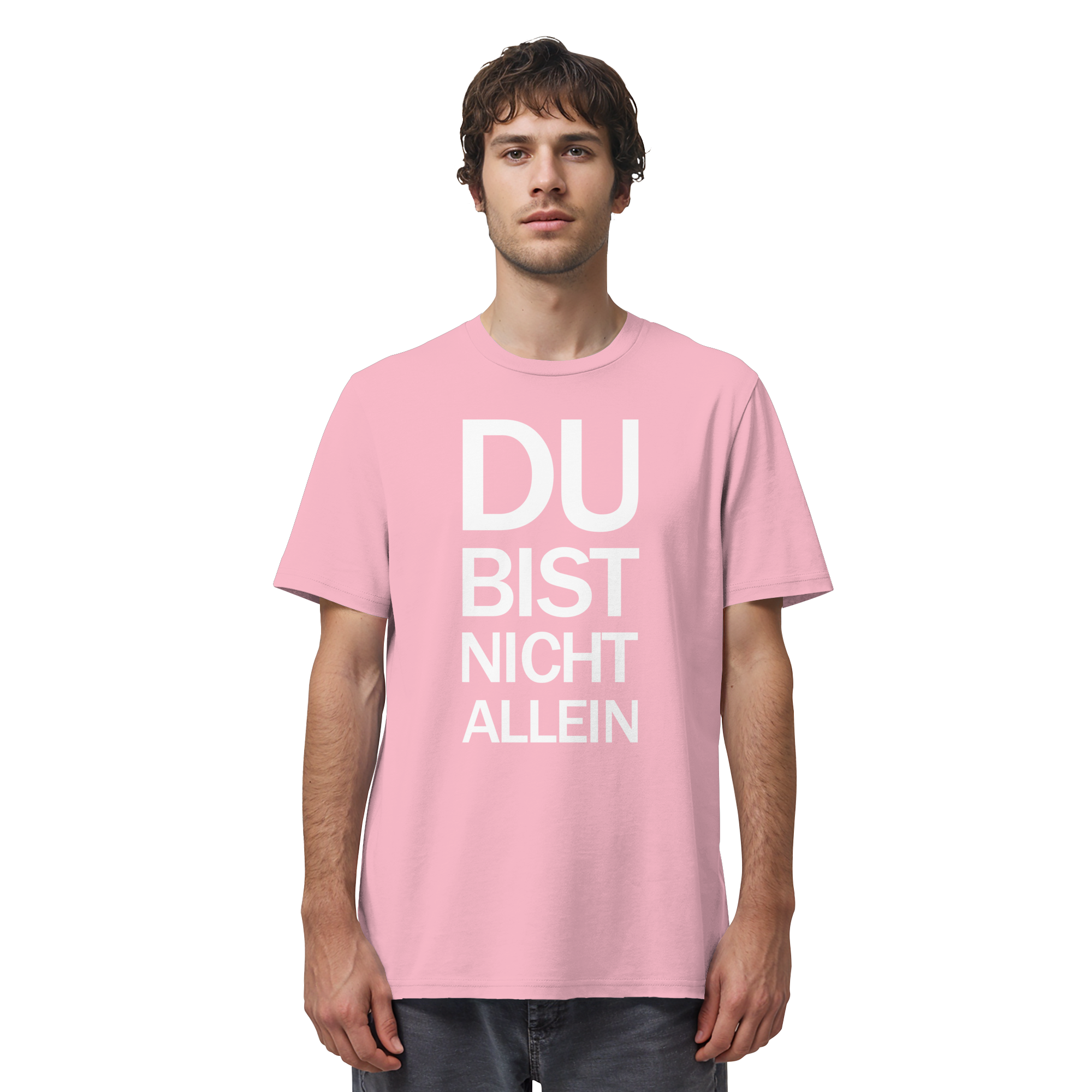 Cotton Pink Organic Shirt mit dem weissen Aufdruck Du bist nicht allein