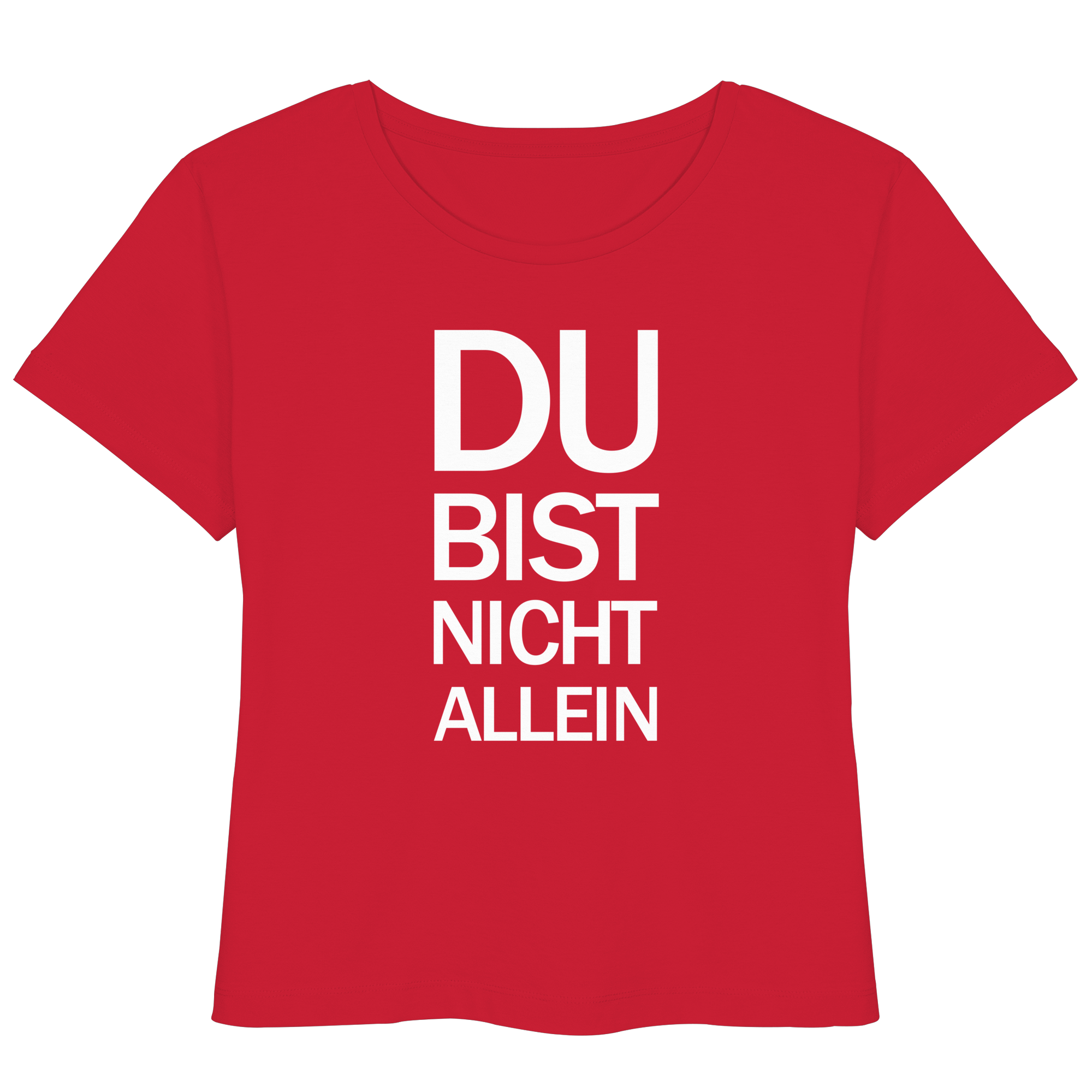 Red Womens Organic Lightweight T-Shirt mit dem weissen Aufdruck Du bist nicht allein
