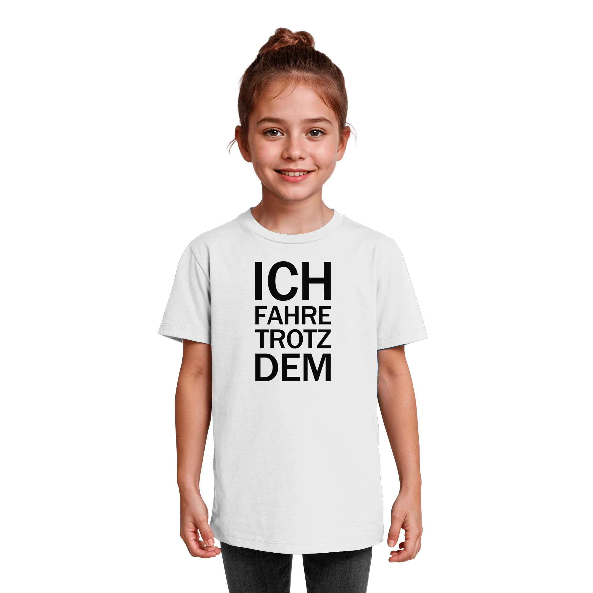 White Kids Organic Shirt mit dem schwarzen Aufdruck Ich fahre trotzdem 