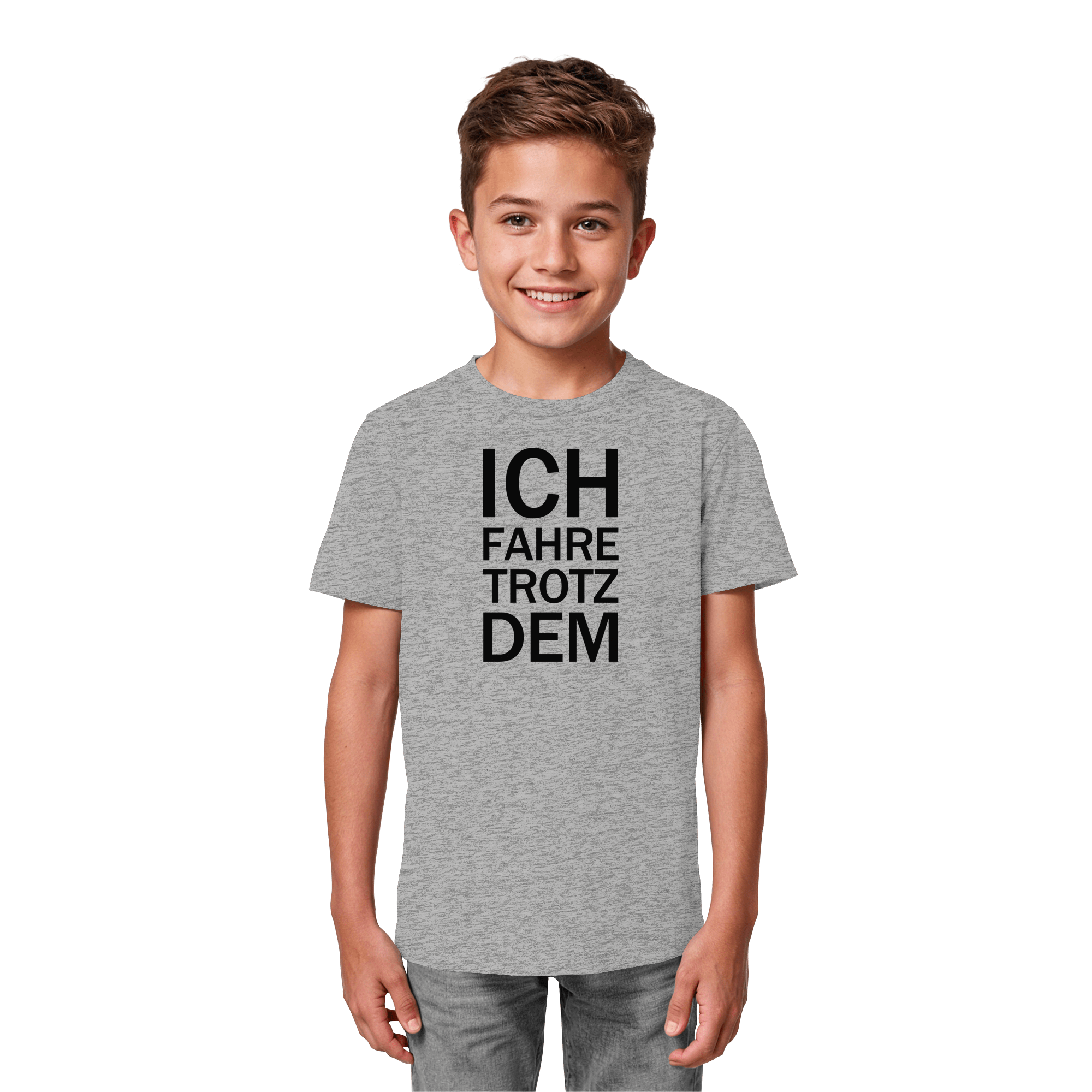 Heather Grey Kids Organic Shirt mit dem schwarzen Aufdruck Ich fahre trotzdem 