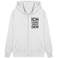 White Organic Zipper mit dem schwarzen Aufdruck Ich fahre trotzdem