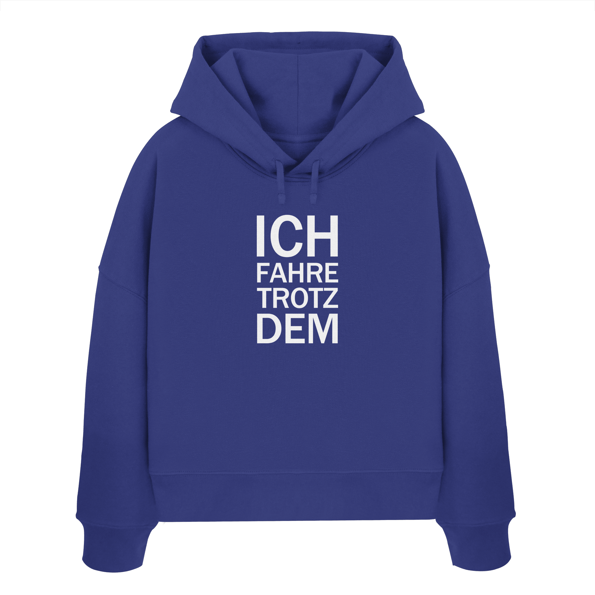 Worker Blue Womens Organic Boxcut Hoodie mit dem weissen Aufdruck Ich fahre trotzdem