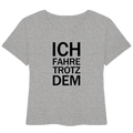 Heidegrau Bio- Lightweight T-Shirt mit dem schwarzen Aufdruck Ich fahre trotzdem 